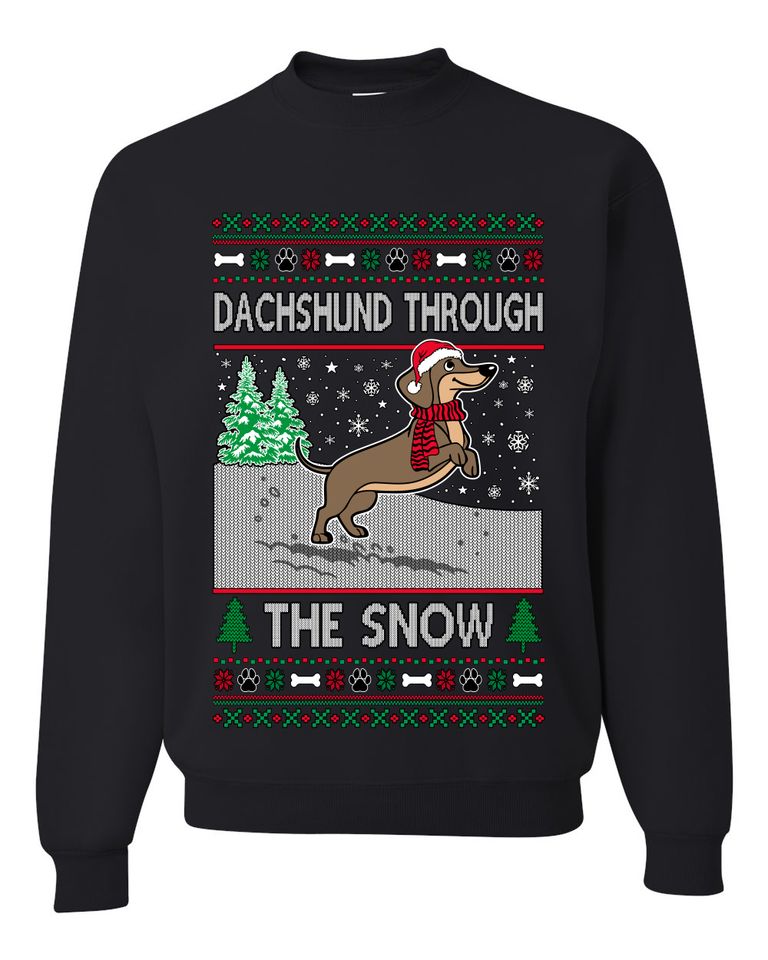 Dachshund Through The Snow Ugly Christmas Sweater Unisex Crewneck Sweatshirt