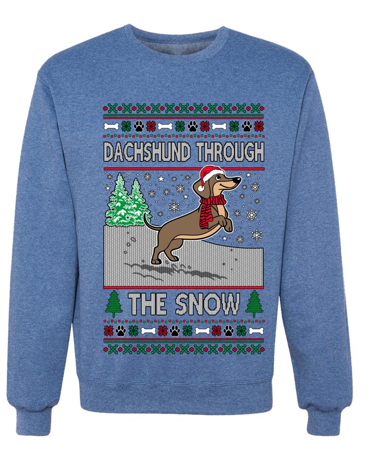 Dachshund Through The Snow Ugly Christmas Sweater Unisex Crewneck Sweatshirt