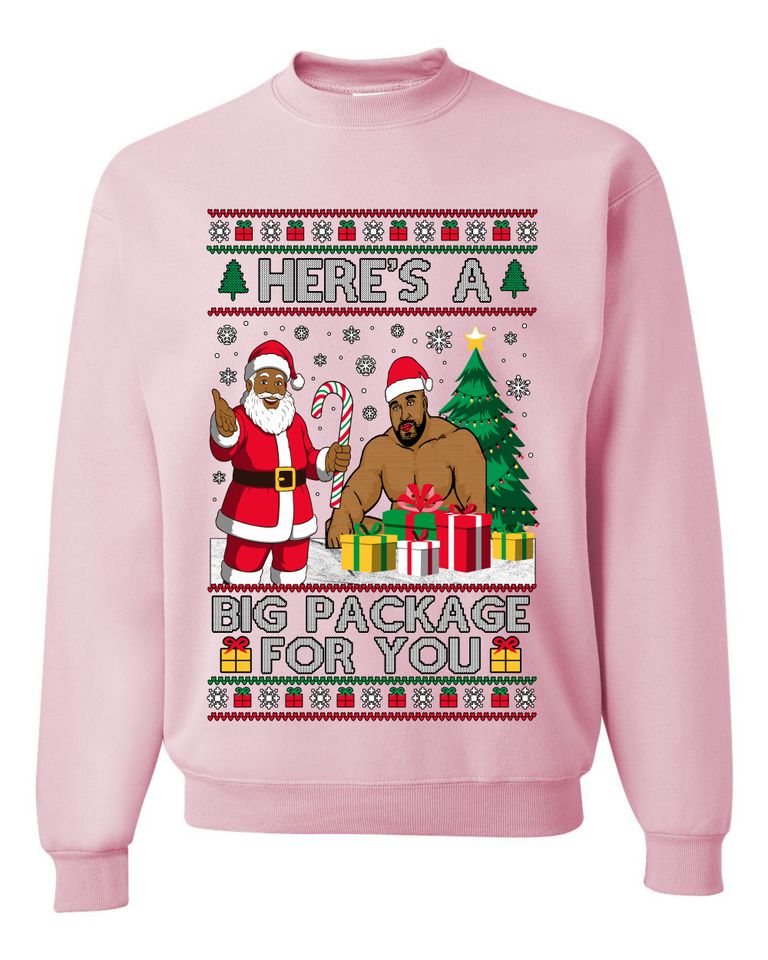 Here's A Big Package For You Black Santa Ugly Xmas Sweater Crewneck Sweatshirt