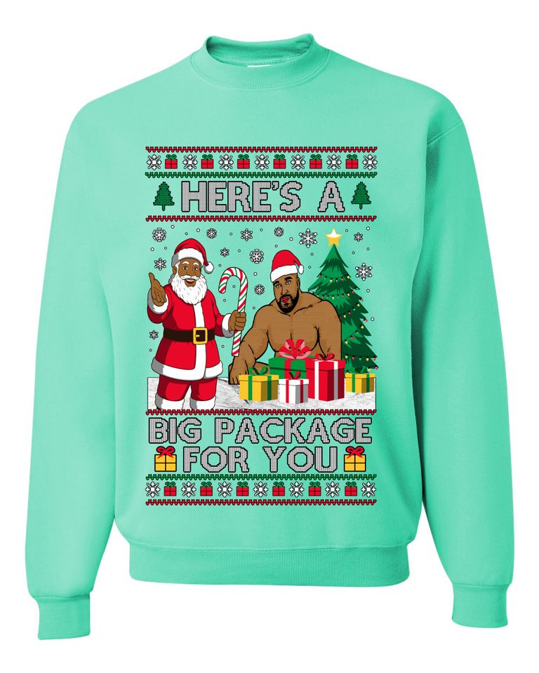 Here's A Big Package For You Black Santa Ugly Xmas Sweater Crewneck Sweatshirt
