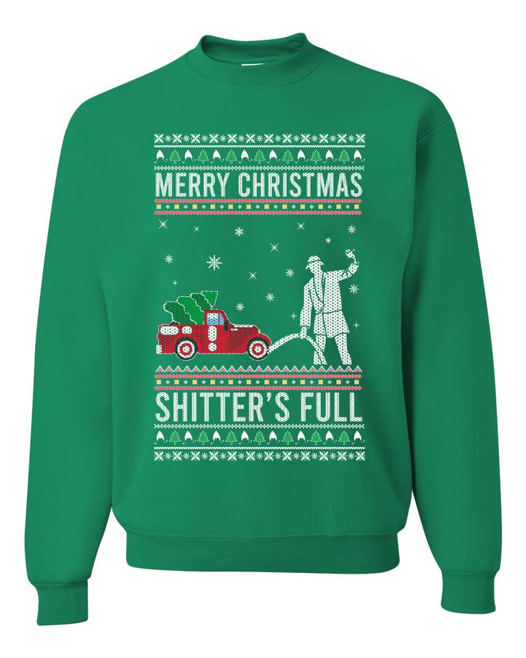 Merry Christmas Shitters Full Christmas Vacation Ugly Christmas Unisex Sweater