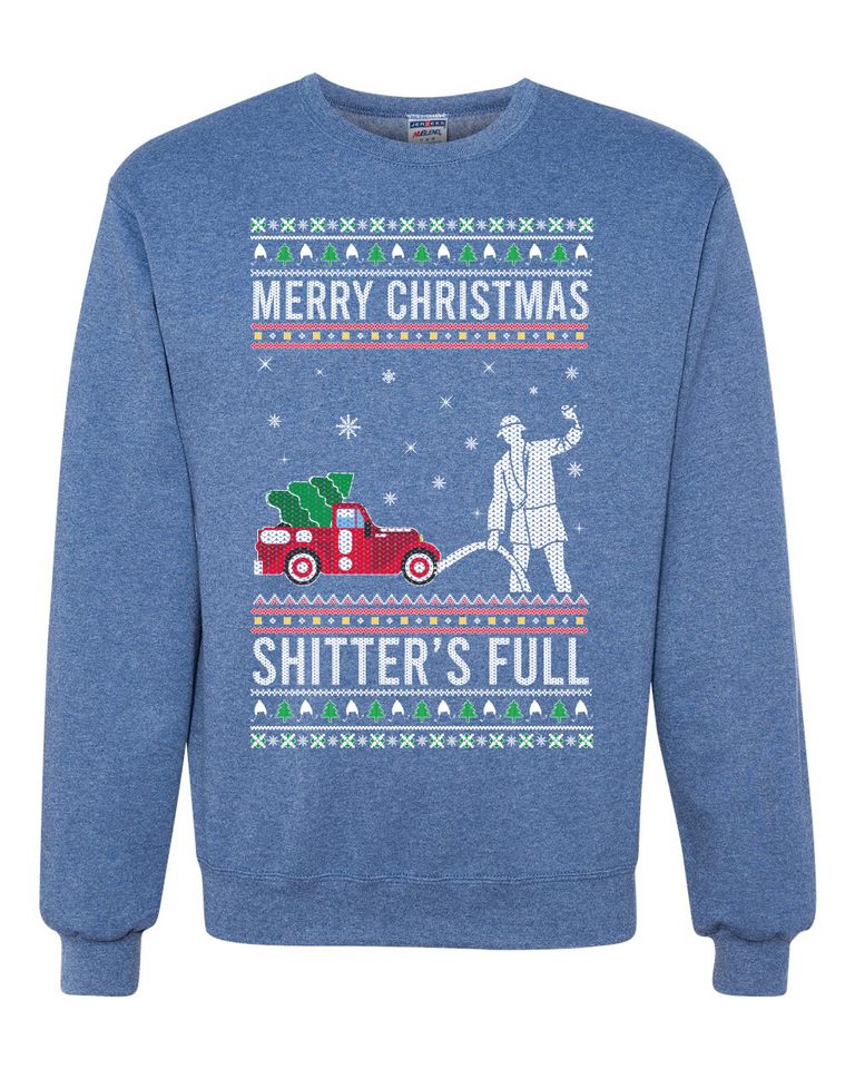 Merry Christmas Shitters Full Christmas Vacation Ugly Christmas Unisex Sweater