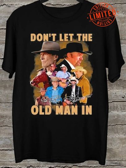 Discover Toby Keith Don't Let The Old Man In Signatures T-Shirt Gift For Fans