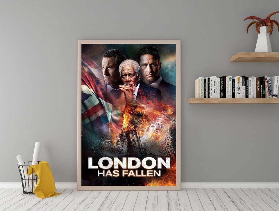 London Has Fallen Movie Poster | 11% OFF Today Sale | Printblur
